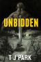 [Unbidden 01] • Unbidden